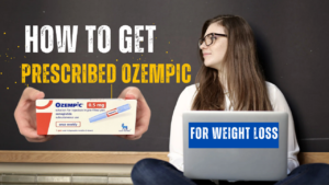 Read more about the article Easy Way – How to Get Prescribed Ozempic for Weight Loss 2025?